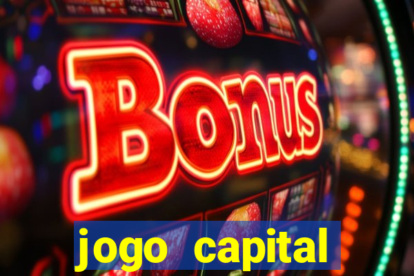 jogo capital download mobile